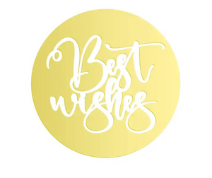"Best Wishes" Acrylic Disc Topper (GOLD)