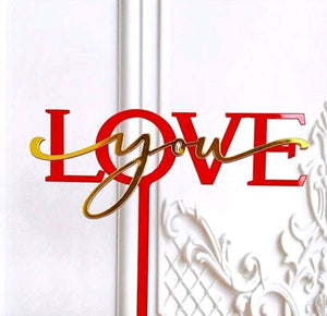 'Love You" Cake Topper