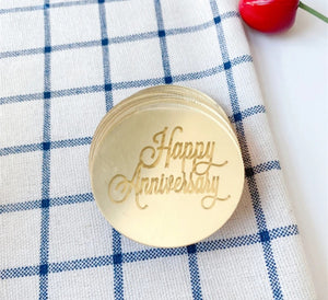 "Happy Anniversary" Acrylic Disc Topper (GOLD)