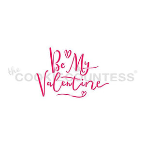 'Be My Valentine' Stencil