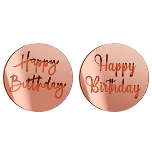 "Happy Birthday" Acrylic Disc Topper (ROSE GOLD)
