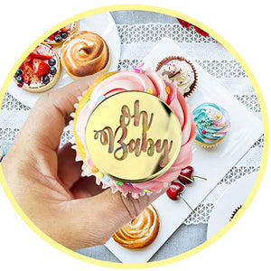 "Oh Baby" Acrylic Disc Topper (GOLD)